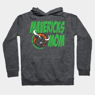 Mavericks Mom Green Hoodie